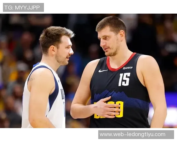 卡莱尔称赞穆雷被低估与约基奇搭档令对手难以应对